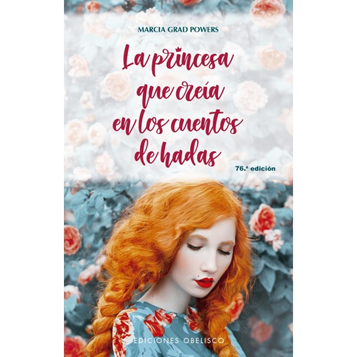 PRINCESA QUE CREIA EN LOS CUENTOS DE HADAS,LA