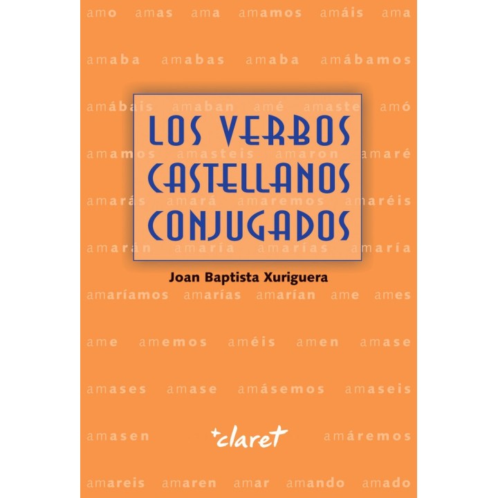 VERBOS CASTELLANOS CONJUGADOS,LOS