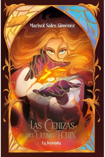 LAS CENIZAS DEL ULTIMO FENIX LA LEYENDA