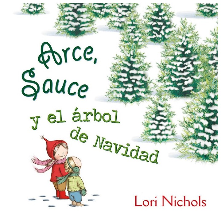 ARCE, SAUCE Y EL ARBOL DE NAVIDAD