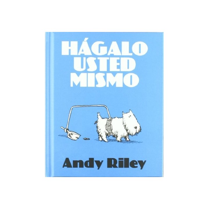 HAGALO USTED MISMO