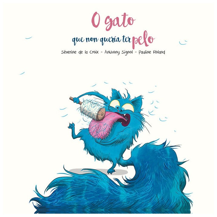 O GATO QUE NON QUERIA TER PELO