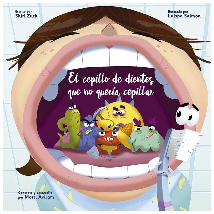 CEPILLO DE DIENTES QUE NO QUERIA CEPILLAR,EL