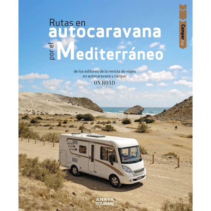 RUTAS EN AUTOCARAVANA POR EL MEDITERRANEO