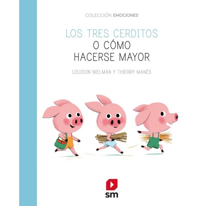 TRES CERDITOS O COMO HACERSE MAYOR,LOS