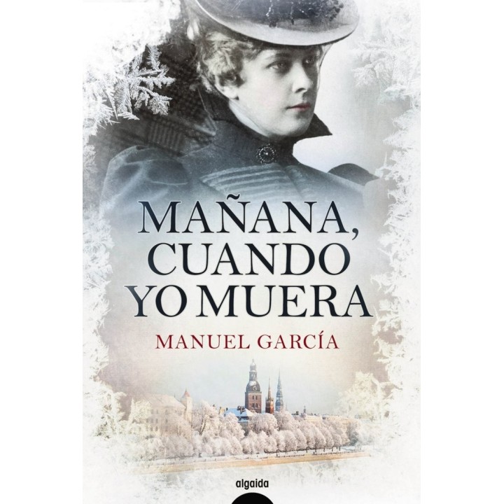 MAÑANA CUANDO YO MUERA