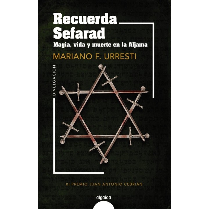 RECUERDA SEFARAD MAGIA VIDA Y MUERTE EN LA ALJAMA