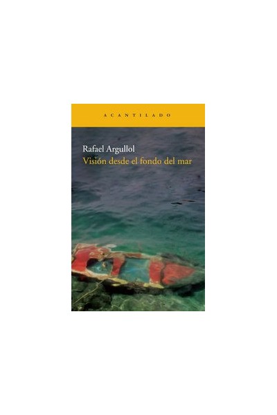 VISION DESDE EL FONDO DEL MAR