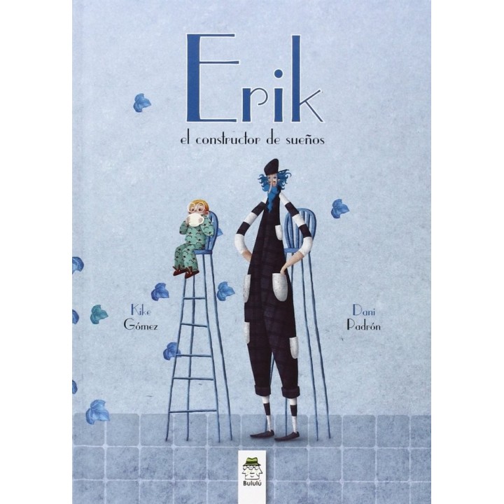 ERIK EL CONSTRUCTOR DE SUEÑOS