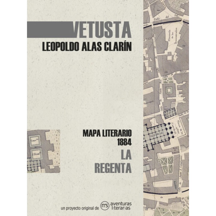 VETUSTA MAPA LITERARIO 1884 LA REGENTA