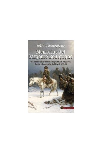 MEMORIAS DEL SARGENTO BOURGOGNE