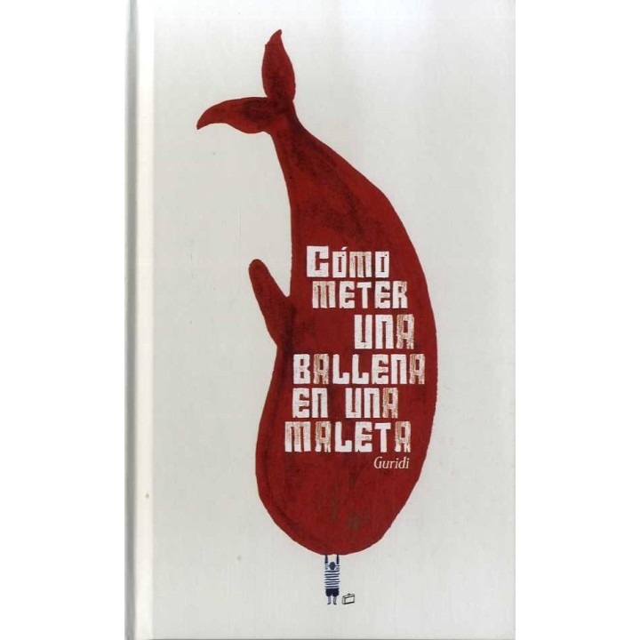 COMO METER UNA BALLENA EN UNA MALETA