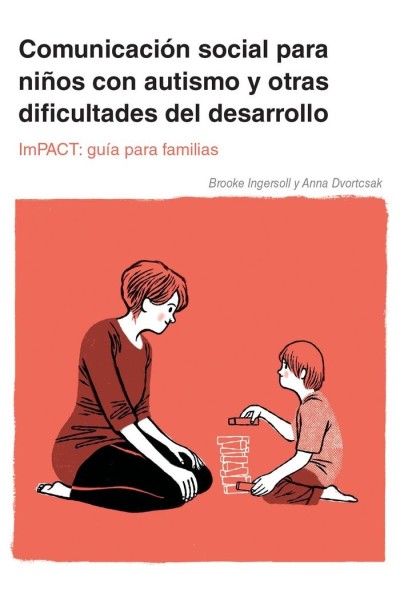IMPACT COMUNICACION SOCIAL NIÑOS AUTISMO OTRAS DIFICULTADES