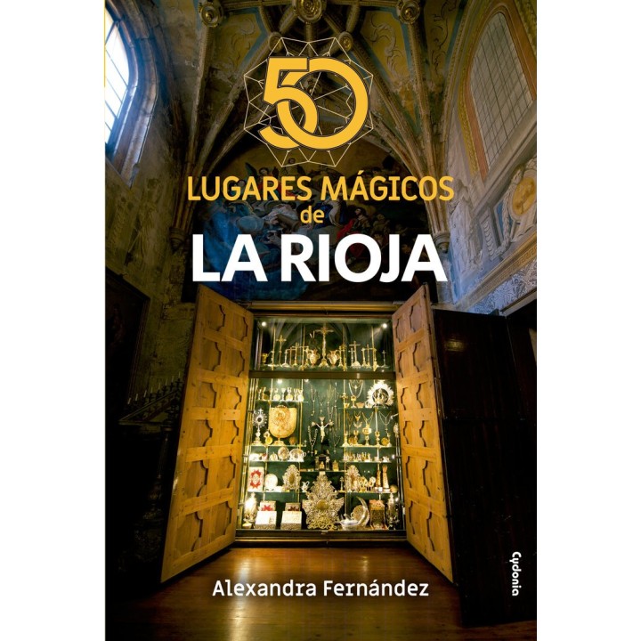 50 LUGARES MAGICOS DE LA RIOJA