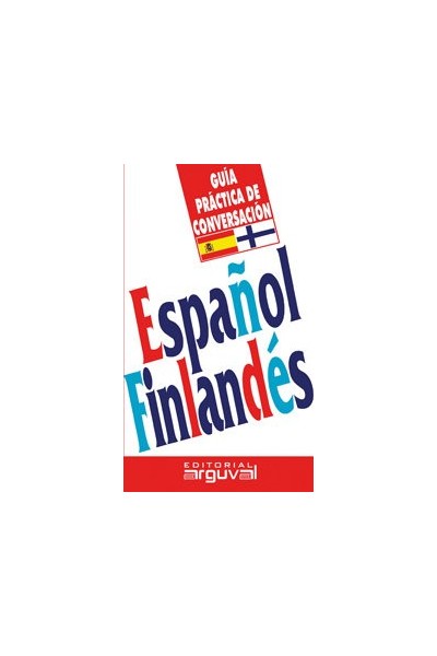 GUIA CONVERSACION ESPAÑOL-FINLANDES