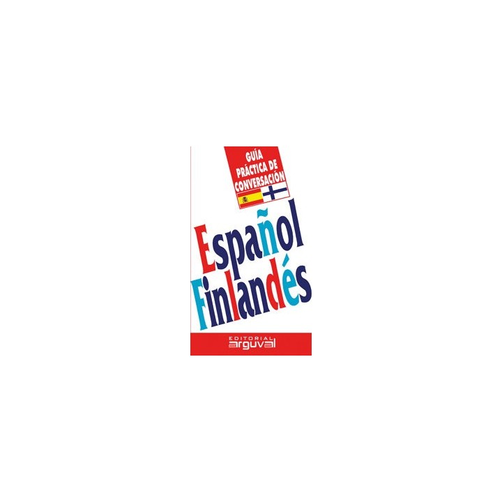 GUÍA PRÁCTICA DE CONVERSACIÓN ESPAÑOL-FINLANDÉS