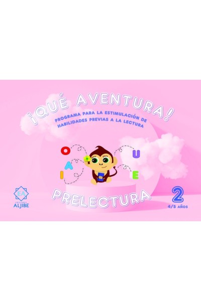 QUE AVENTURA PRELECTURA 2 (4/5 AÑOS)