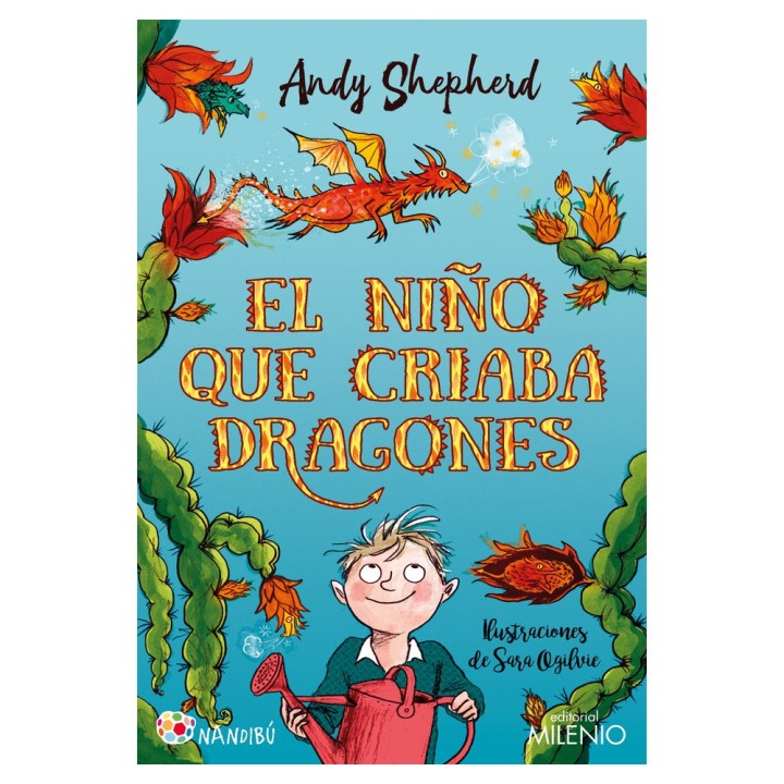 EL NIÑO QUE CRIABA DRAGONES