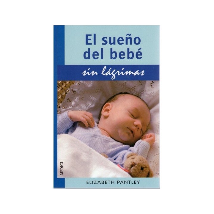 SUEÑO DEL BEBE SIN LAGRIMAS,EL
