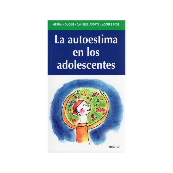 AUTOESTIMA EN LOS ADOLESCENTES,LA