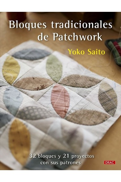 BLOQUES TRADICIONALES DE PATCHWORK