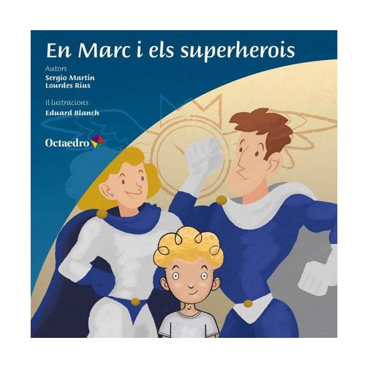 EN MARC I ELS SUPERHEROIS