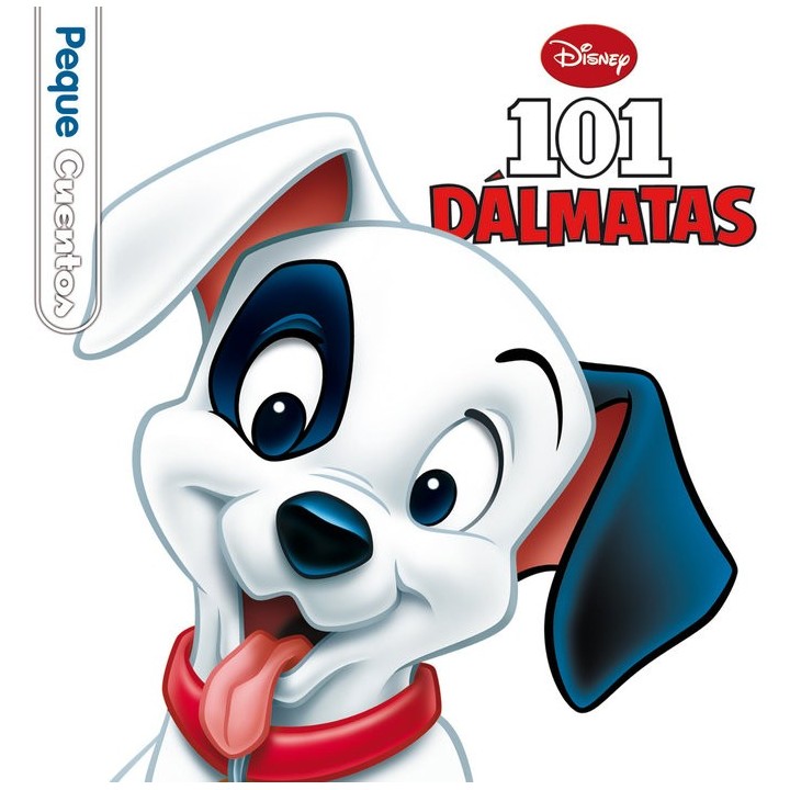 101 DALMATAS PEQUECUENTOS
