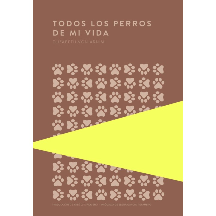 TODOS LOS PERROS DE MI VIDA