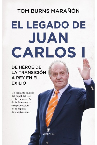 LEGADO DE JUAN CARLOS I,EL