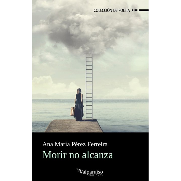 MORIR NO ALCANZA