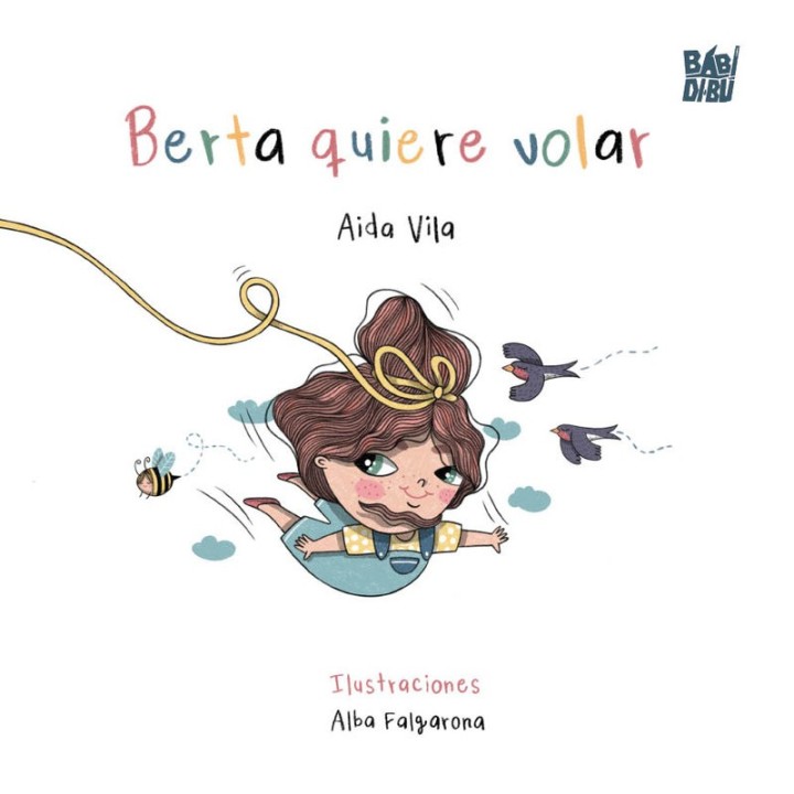 BERTA QUIERE VOLAR