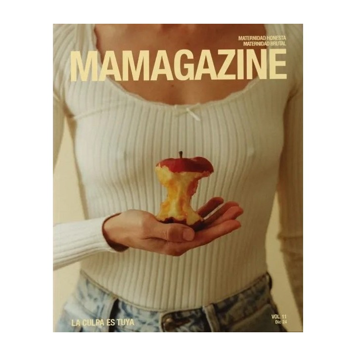 MAMAGAZINE 11 LA CULPA ES TUYA