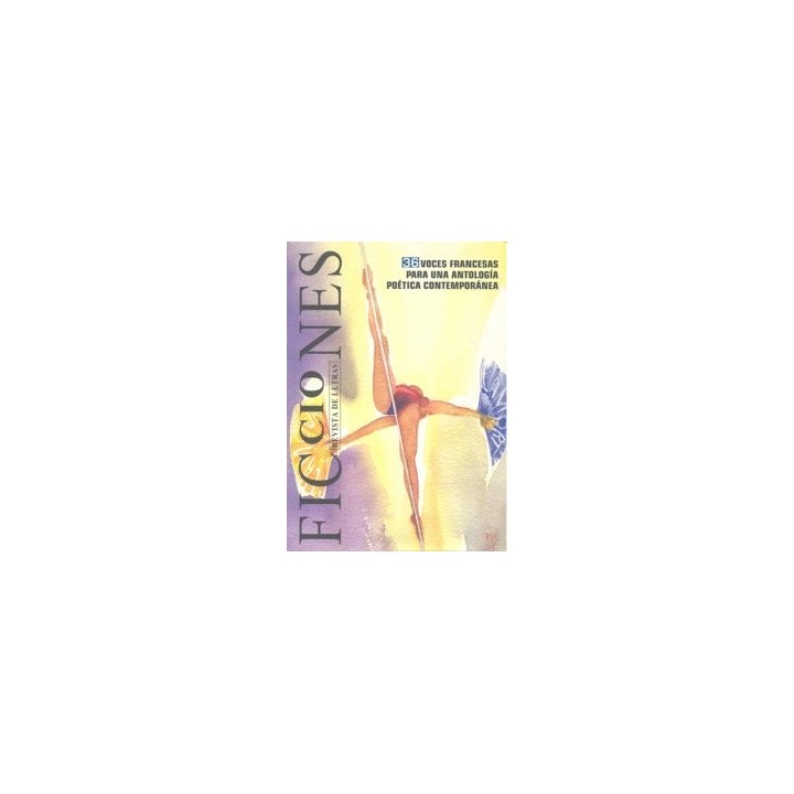 FICCIONES 11-13 36 VOCES FRANCESAS ANTOLOGIA POETICA