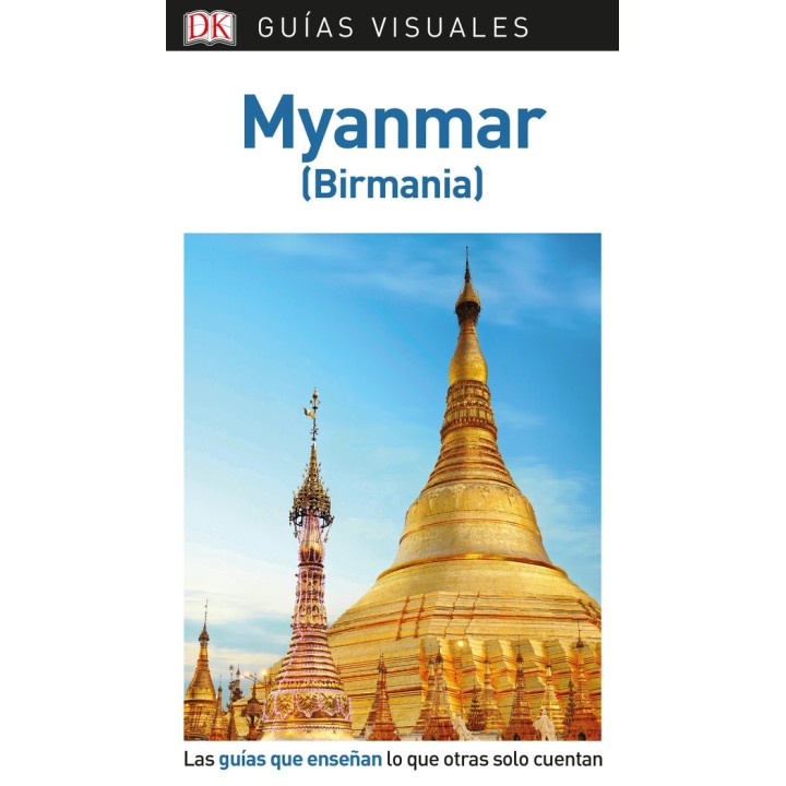 MYANMAR GUIA VISUAL 2019