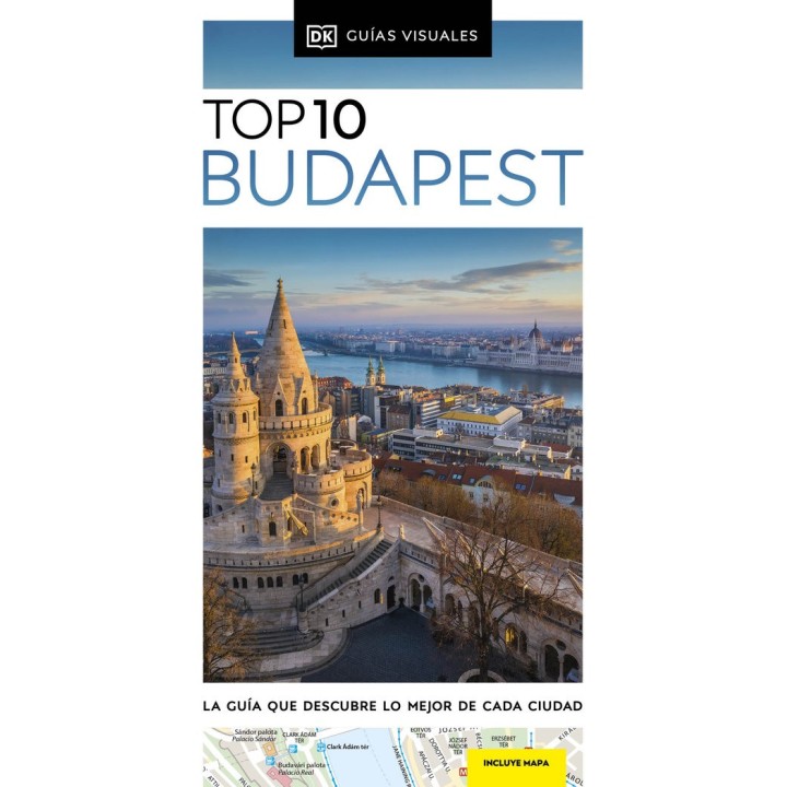 BUDAPEST GUIAS VISUALES TOP 10