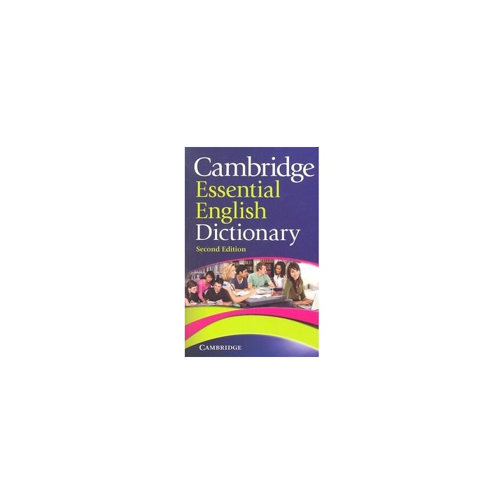 CAMBRIDGE ESSENTIAL ENGLISH DICTIONARY 2ªED