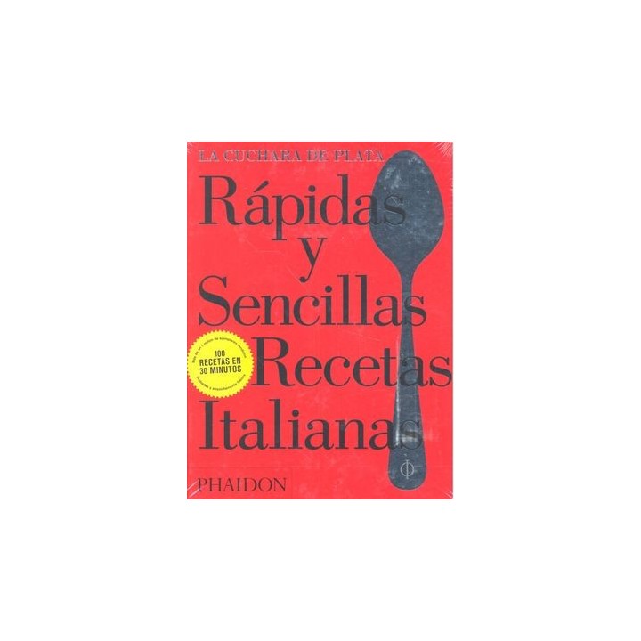 RAPIDAS Y SENCILLAS RECETAS ITALIANAS