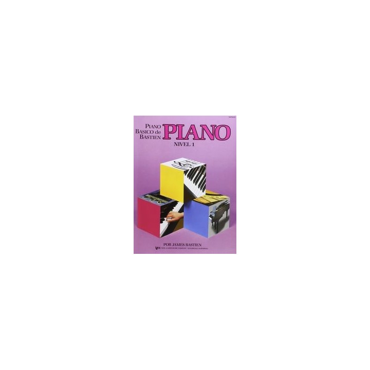 PIANO BASICO DE BASTIEN NIVEL 1