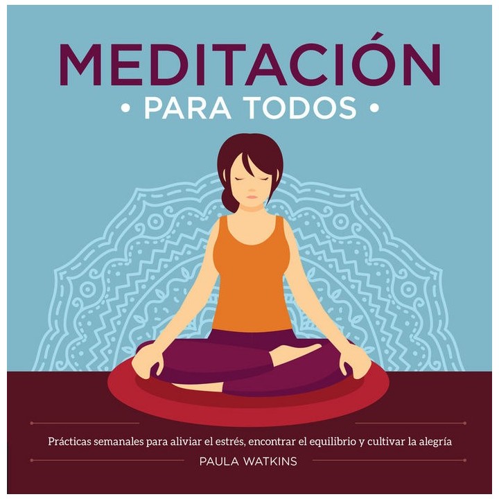MEDITACION PARA TODOS