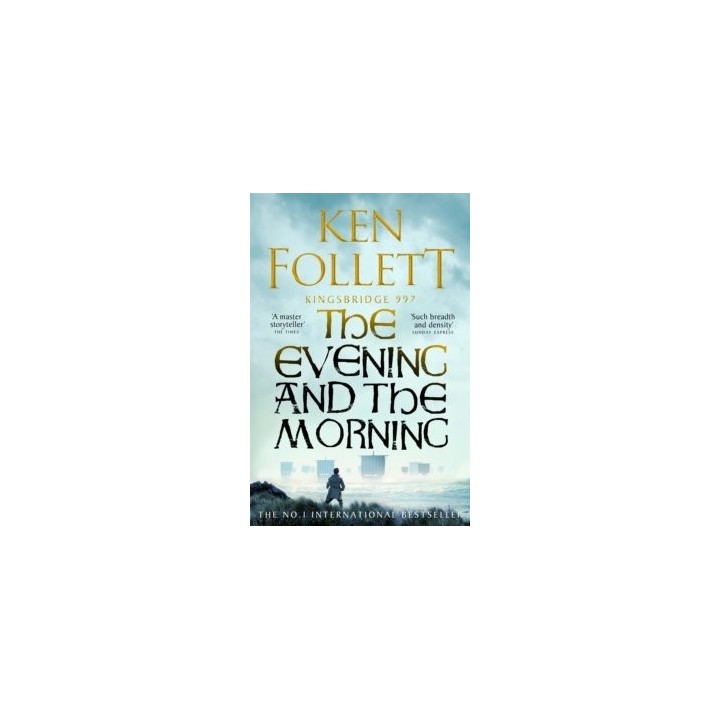THE EVENING AND THE MORNING