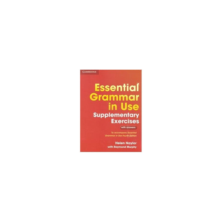 ESSENTIAL GRAMMAR IN USE 4ºED SUPLEMENTARY EXERCISES