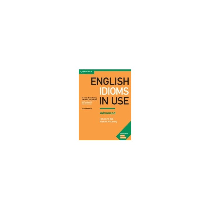ENGLISH IDIOMS USE ADVANCED 2ED KEY
