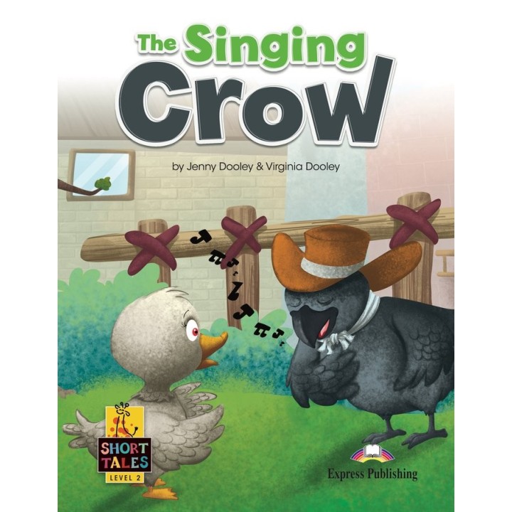 THE SINGING CROW