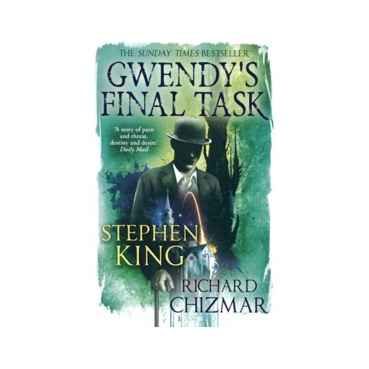 GWENDY'S LAST TASK