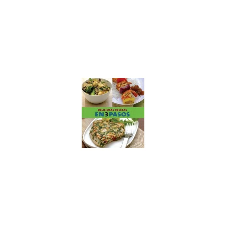 DELICIOSAS RECETAS EN 3 PASOS