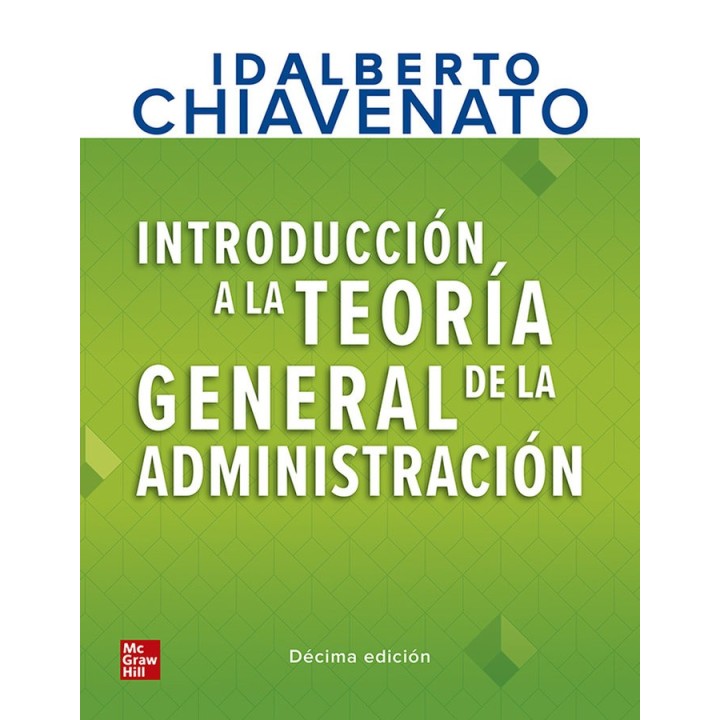 INTRODUCCION TEORIA GENERAL ADMINISTRACION 10ªEDICION