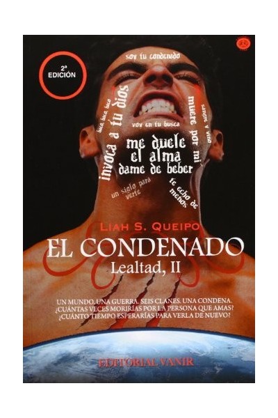EL CONDENADO. SAGA LEALTAD II.