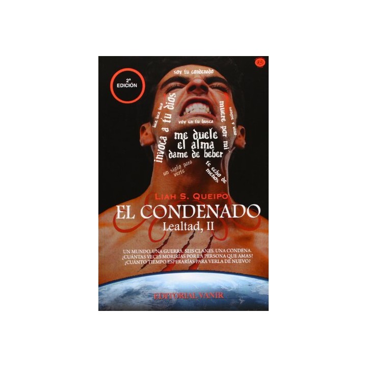 EL CONDENADO. SAGA LEALTAD II.