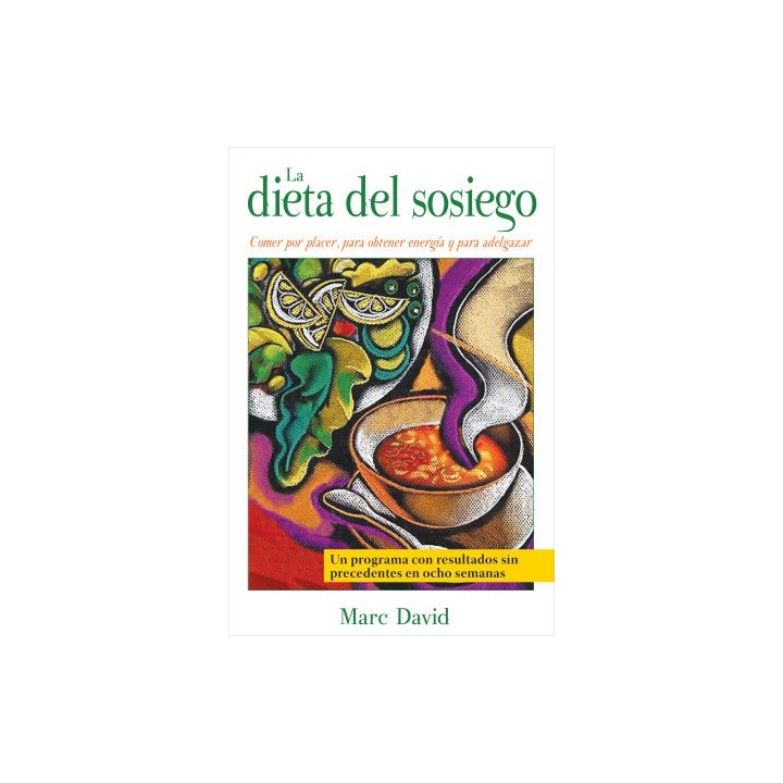 LA DIETA DEL SOSIEGO