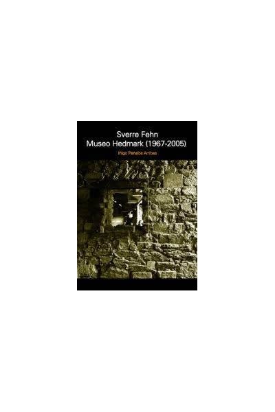 SVERRE FEHN MUSEO HEDMARK 1967 2005